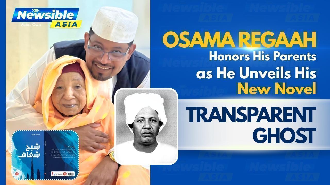 Osama Regaah Honors His Parents as He Unveils His New Novel Transparent Ghost