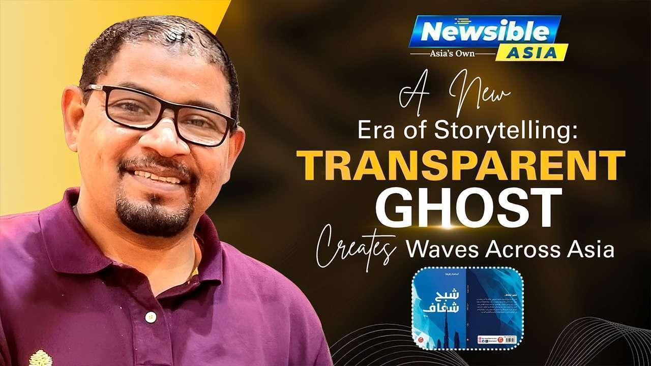 A New Era of Storytelling: Transparent Ghost Creates Waves Across Asia