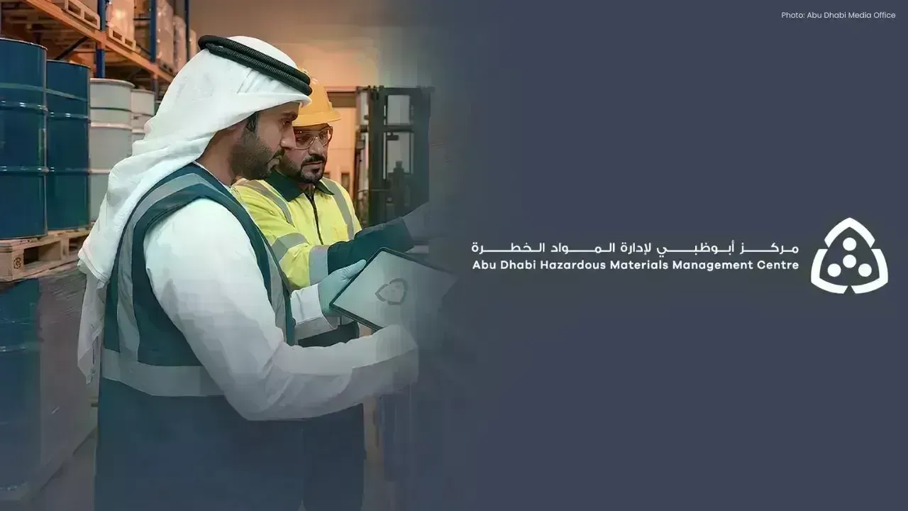 Abu Dhabi Unveils 11 New Guidelines for Safer Hazardous Materials Management