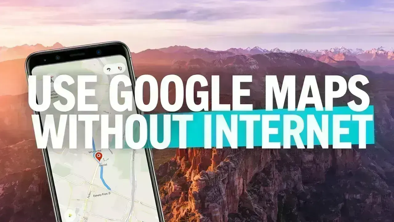 Master Google Maps Offline: A Traveler's Guide